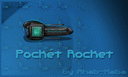 Pocket Rocket